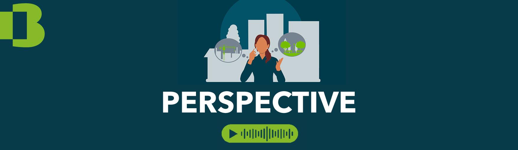 Perspective Saison 2 Episode 2 podcast Bouygues Immobilier